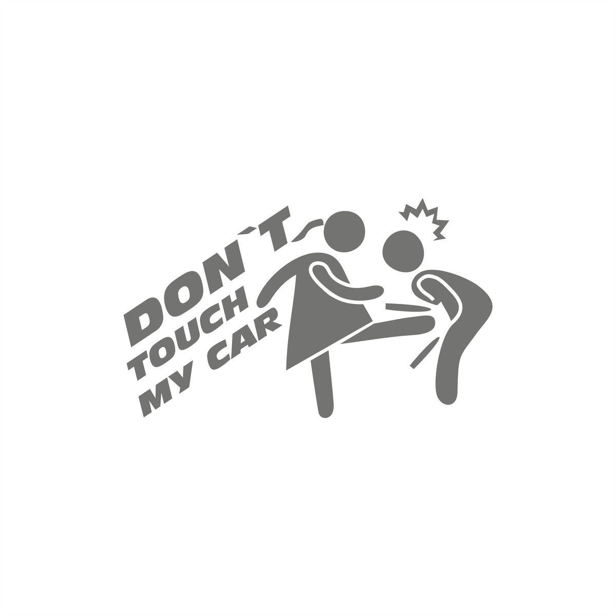 Don't touch my Car Eiertitt