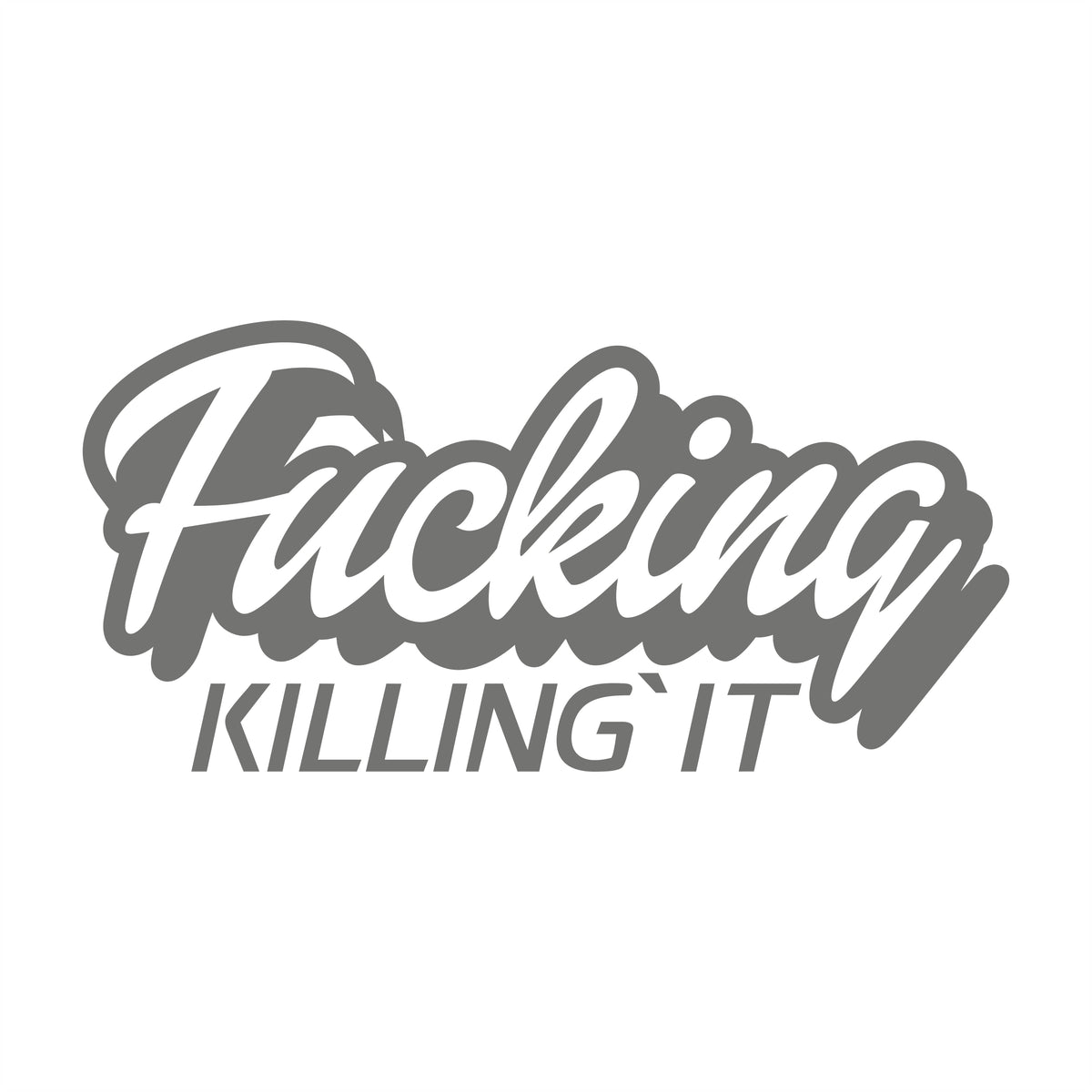 Fucking Killinit