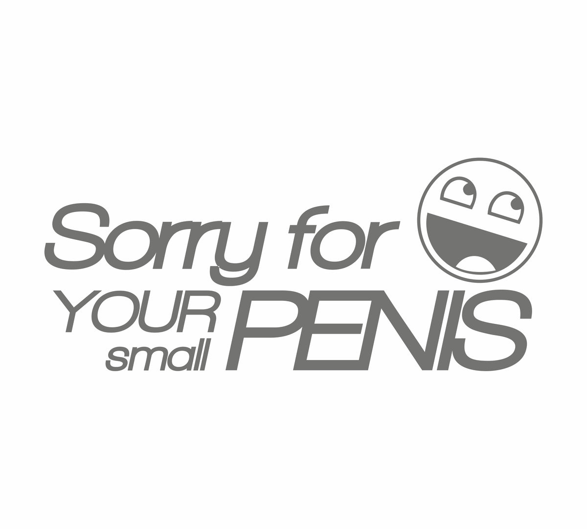 Sorry for Your Small Penis 17 cm Sticker