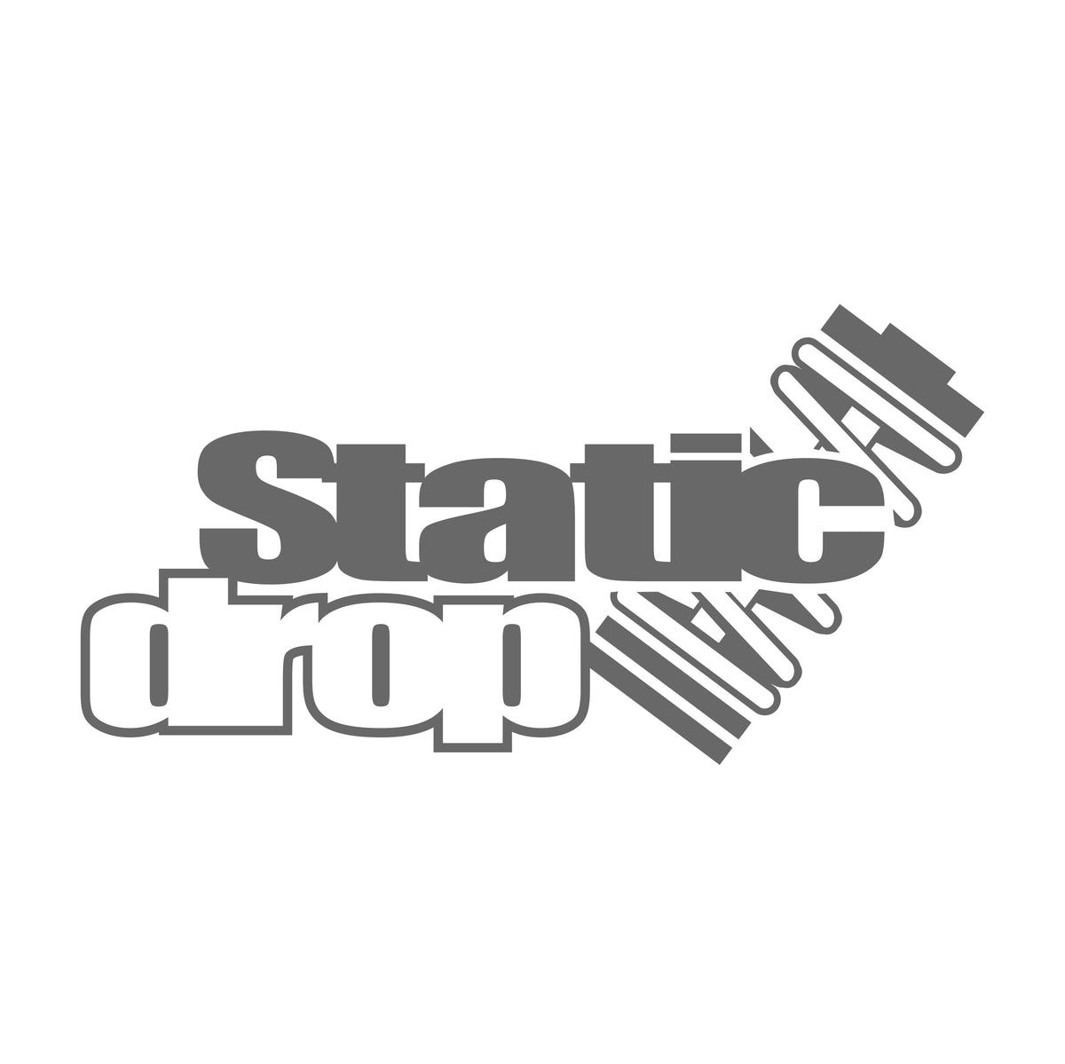 Static Drops