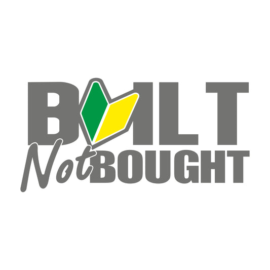Built not Bought Wakaba 1