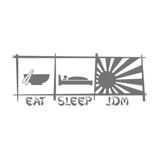 Eat sleep Jdm Stäbchen