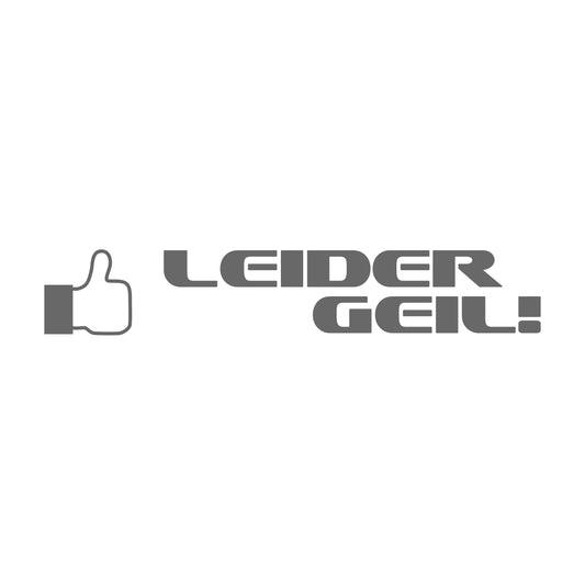 Leider Geil Modern 17 cm Sticker