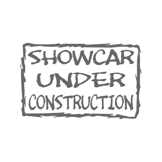 Showcar Under Construction – 15cm Autofolie Sticker